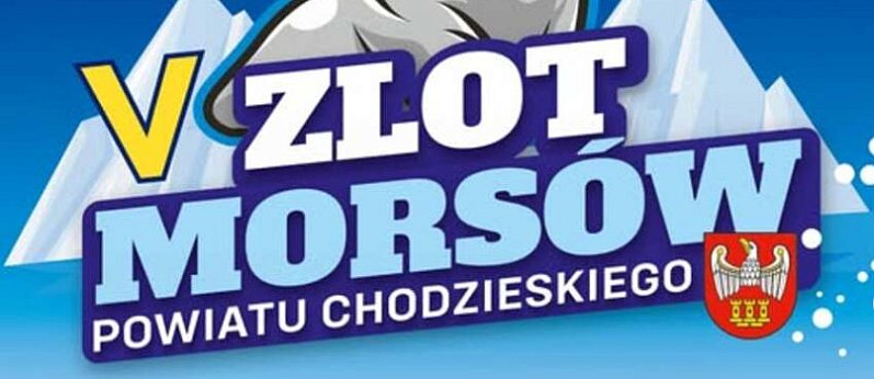 V Zlot Morsów Powiatu Chodzieskiego